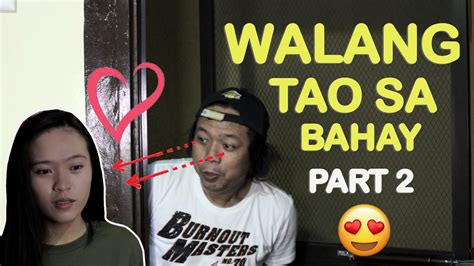 kinantot habang walang tao sa bahay